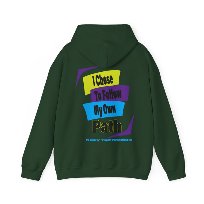 Choices Hoodie | I Chose My Path T-Shirt | Empowering Apparel for Brave and Bold Decision Makers Hooded Sweatshirt