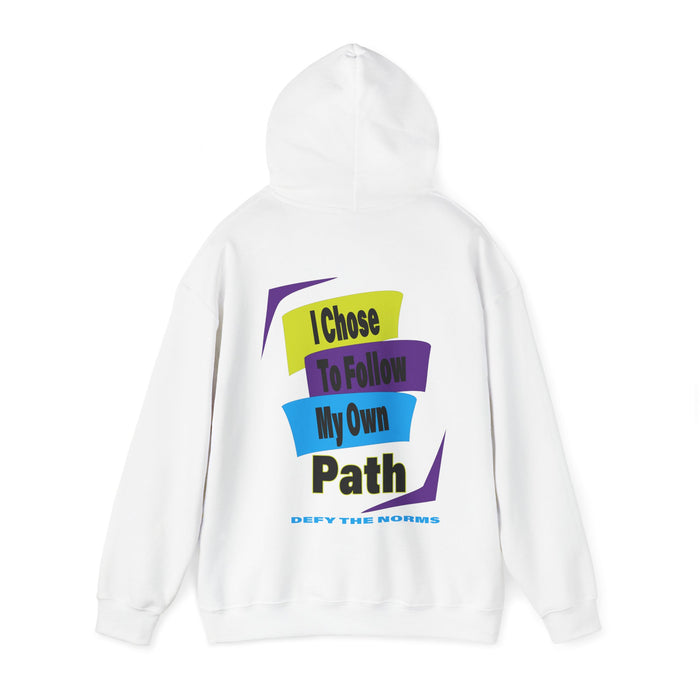 Choices Hoodie | I Chose My Path T-Shirt | Empowering Apparel for Brave and Bold Decision Makers Hooded Sweatshirt