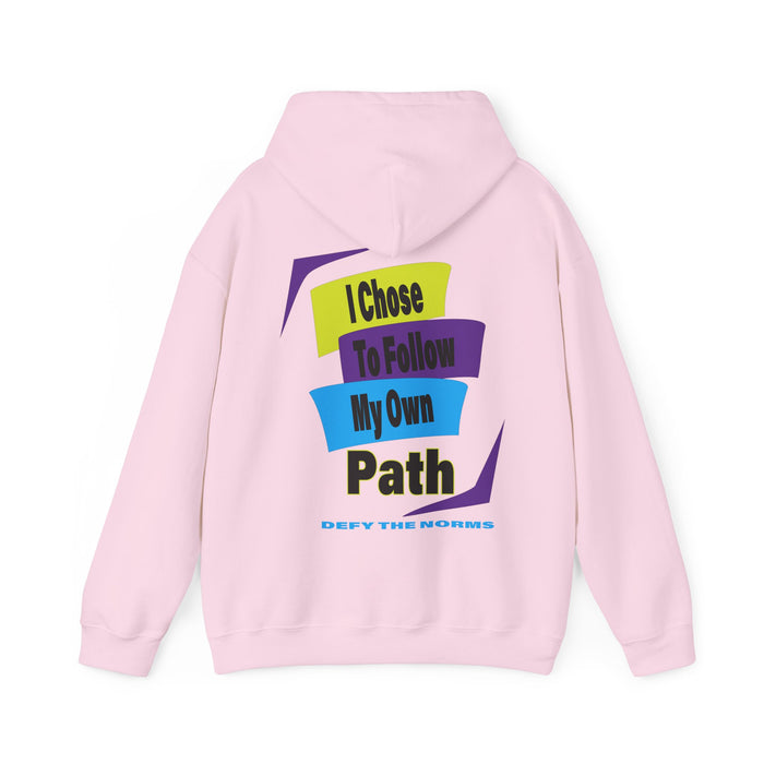 Choices Hoodie | I Chose My Path T-Shirt | Empowering Apparel for Brave and Bold Decision Makers Hooded Sweatshirt