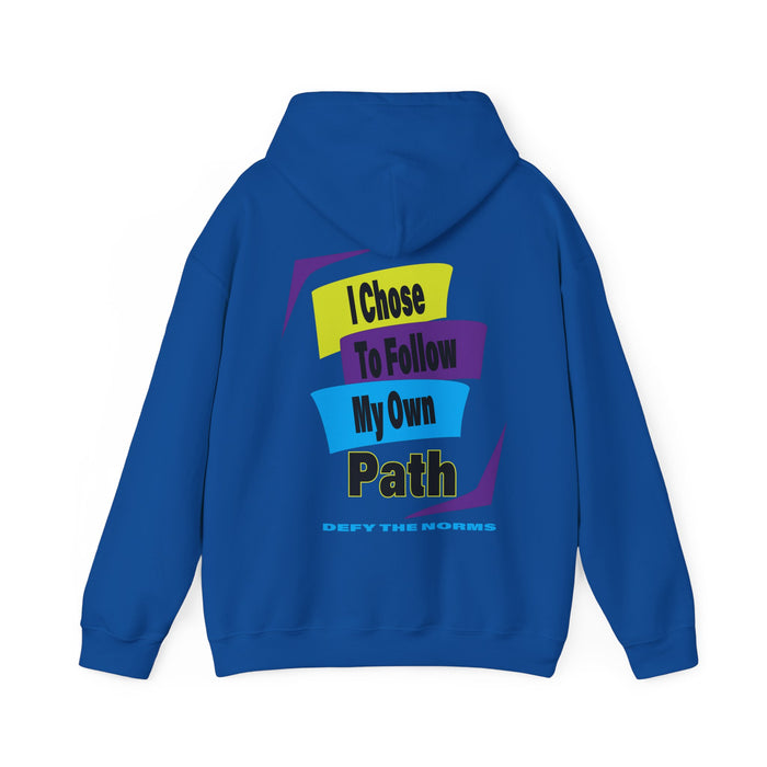 Choices Hoodie | I Chose My Path T-Shirt | Empowering Apparel for Brave and Bold Decision Makers Hooded Sweatshirt