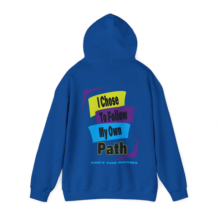 Choices Hoodie | I Chose My Path T-Shirt | Empowering Apparel for Brave and Bold Decision Makers Hooded Sweatshirt
