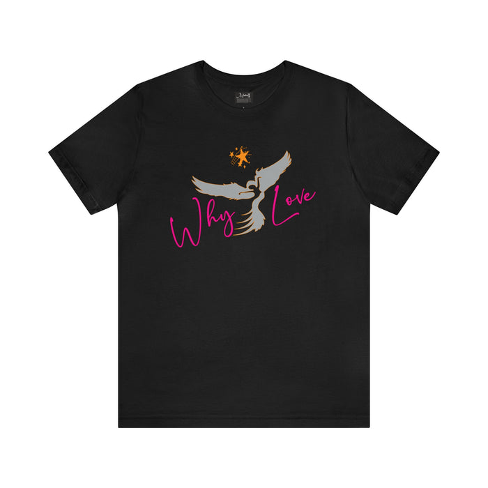 Why Love T-shirt | Funny T shirts | Cute Lose tops | Oversize Graphic tees for women | Big Women clothes Loose fit shirt